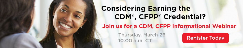 CDM, CFPP Informational Webinar