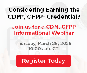 CDM, CFPP Informational Webinar